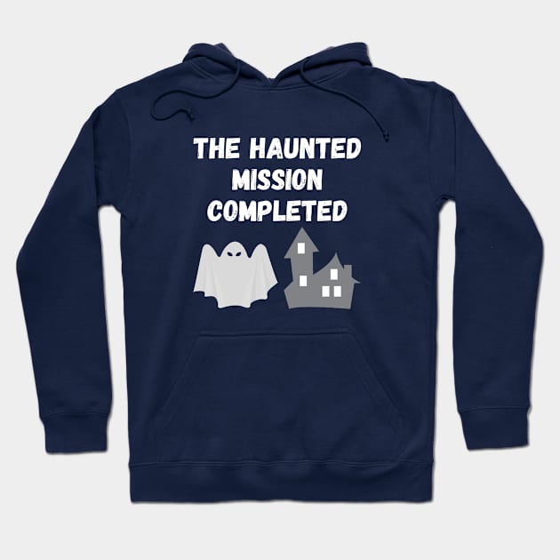 The Haunted mission completed Hoodie by JB's Design Store